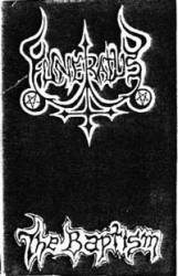 Funeratus : The Baptism